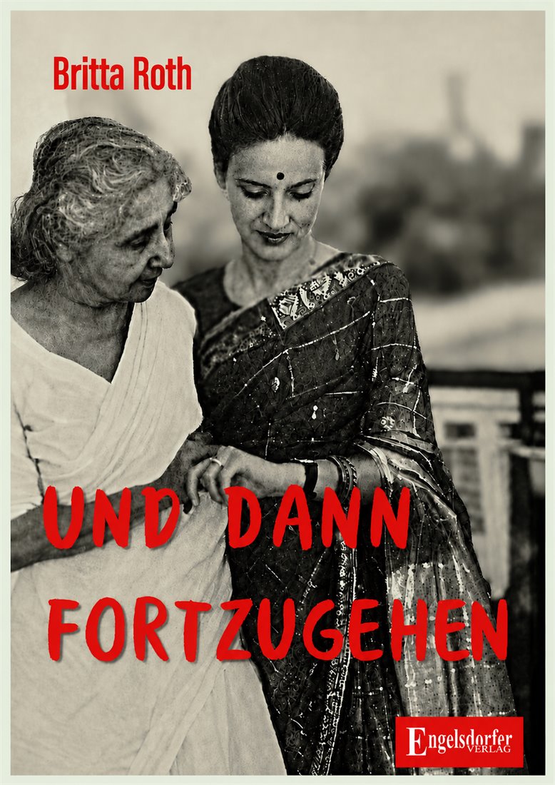 Und dann fortzugehen, Buchcover